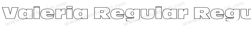 Valeria Regular Regu字体转换